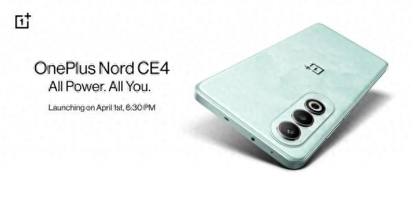 一加Nord CE4將支持100W快充 4月1日在印度上市